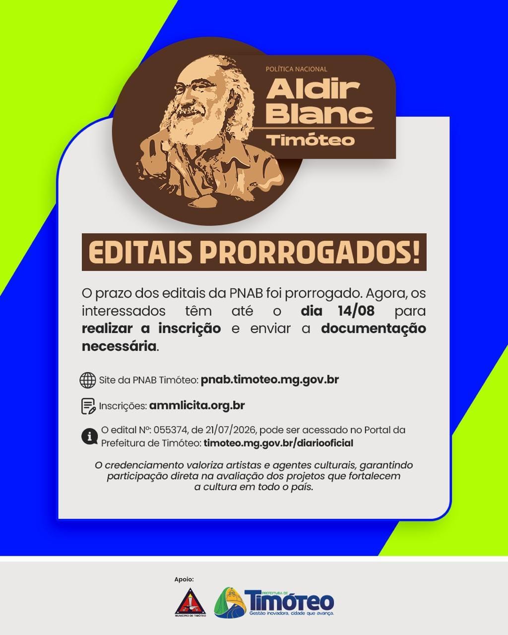 Timóteo amplia até 14 de agosto prazo de quatro editais da PNAB